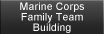 Marine Corps Family Team Building