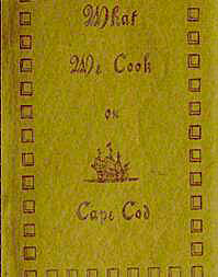 Graphic: cover of the "What We Cook on Cape Cod" cookbook, with a drawing of a ship.