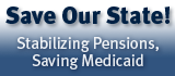 Save Our State! Stabilizing Pensions, Saving Medicaid