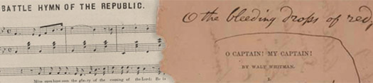 sheet music for 'Battle Hymn of the Republic' and draft of 'O Captain! My Captain!' by Walt Whitman