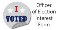 Officer of Election Interest Form