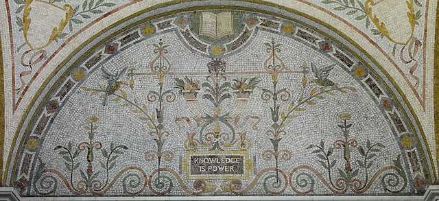 [East Corridor, First Floor. Mosaic in domed lobby at head of stairway leading to ground floor, with quotation "Knowledge is power." Library of Congress Thomas Jefferson Building, Washington, D.C.] (LOC)