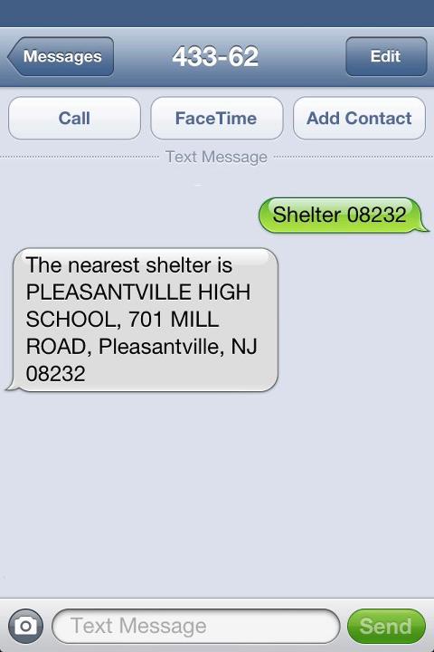 Photo: Many states along the Mid-Atlantic and the East Coast have shelters open in response to Hurricane Sandy. Search for an open shelter by texting SHELTER + a zip code to 43362 (4FEMA).  Here’s an example text message: Shelter 01234 (standard rates apply)