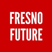 Fresno Future Project - Fresno, CA