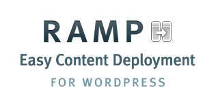 RAMP, easy content deployment for WordPress.