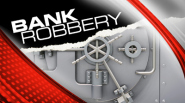 BANK ROBBERY