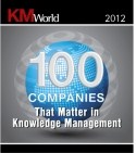 KMWorld 100 Companies That Matter in Knowledge Management
