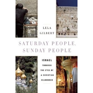 Saturday People, Sunday People: Israel through the Eyes of a Christian Sojourner