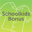 Schoolkids Bonus