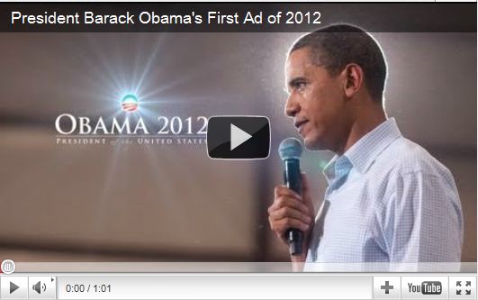 President Barack Obama's First Ad of 2012