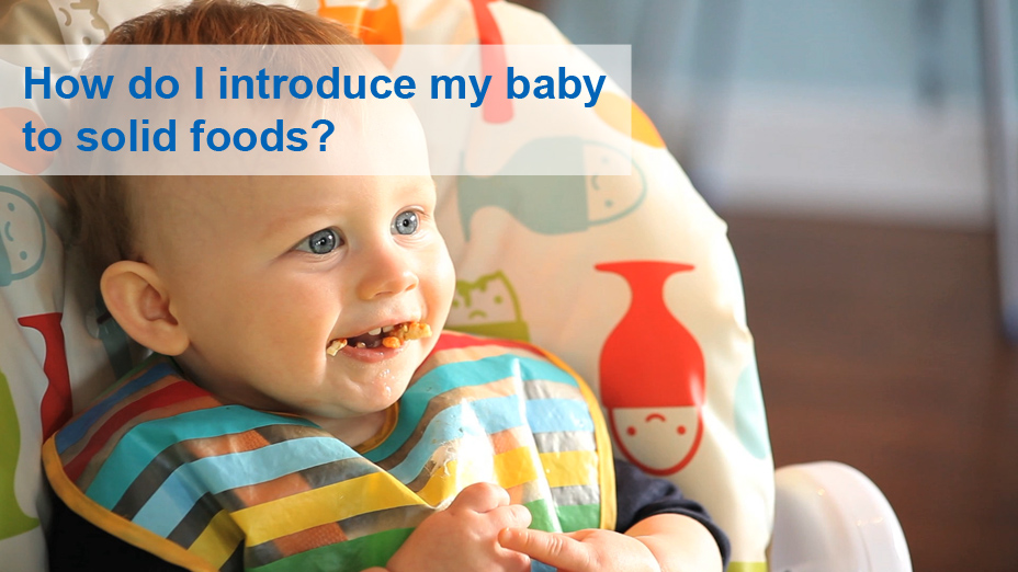 How do I introduce my baby to solid foods?