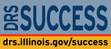 DRS Success drs.illinois.gov/success