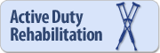 Active Duty Rehabilitation