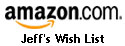 Jeff's Amazon.com Wish List