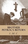 Brother Petroc's Return