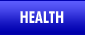 HEALTH