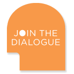 Join the Dialogue