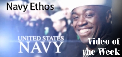 Navy Ethos 

Video of the Week