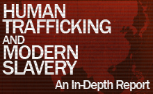 Human Trafficking and Modern Slavery