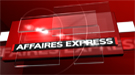 Affaires express