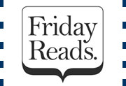 Friday Reads