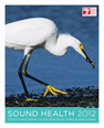 cover - 'Sound Health 2012: Status and Trends in the Health of Long Island Sound'