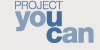 Project You Can