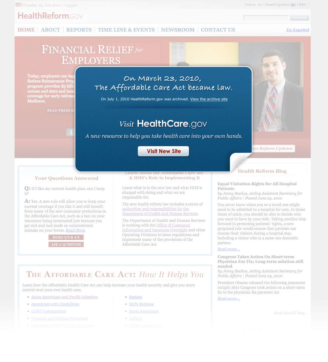 On March 23, 2010, the Affordable Care Act became law.  On July 1, 2010 HealthReform.gov was archived.