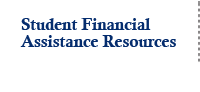 Student Financial Assistance Resources