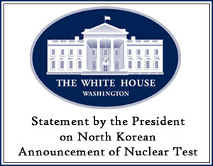 Statement by the President on North Korean announcement of nuclear test