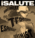 iSALUTE - Insider Threat, Terrorism, Espionage, Extremist