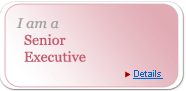 I am a Senior Executive