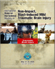 International State-of-the-Science Meeting on Non-Impact, Blast-Induced Mild Traumatic Brain Injury - May 12-14, 2009