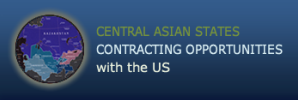 Central Asian States Contracting Opportunities with the U.S.