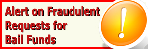 Alert on Fraudulent Requests for Bail Funds