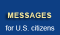 Messages for U.S. Citizens