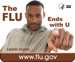 The FLU Ends with U. Learn more: www.flu.gov