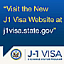 Visit the new J1 visa website at j1visa.state.gov