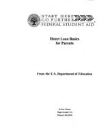 Direct Loan Basics for Parents: Direct Plus Loans [Braille] (September 2010) 