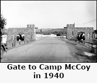 Gate to Camp McCoy in 1940.  