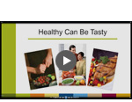 Healthy Can Be Tasty Youtube Video