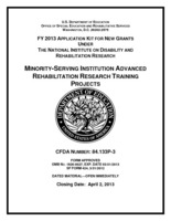 CFDA 84.133P-3 FY2013 Grant App: Minority-Serving Institution Advanced Rehabilitation Research Training Projects