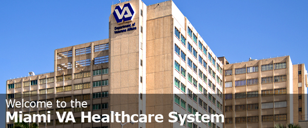 Welcome to the Miami VA Healthcare System