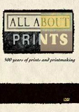 All About Prints: 500 Years of Prints and Printmaking DVD