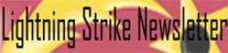 Lightning Strike Newsletter