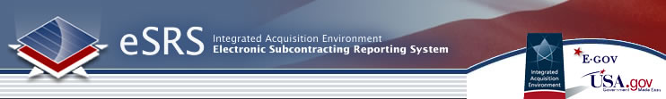 ESRS: Electronic Subcontracting Reporting System, Integrated Acquisition Environment