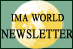 IMA 

World
Newsletter