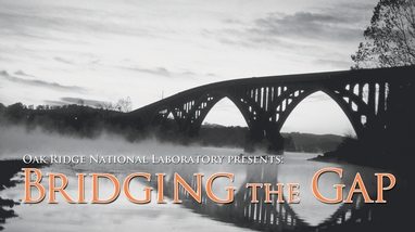 Oak Ridge National Laboratory will host its annual 'Bridging the Gap' conference March 5-6. 