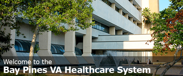 Welcome to the Bay Pines VA Healthcare System