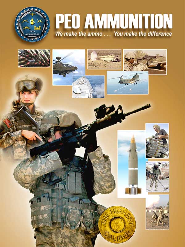 PEO Ammunition: We Make the Ammo...You Make the Difference.